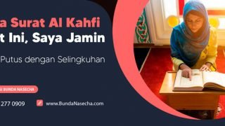 Baca Surat Al Kahfi Suami Putus dengan Selingkuhan