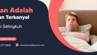 Bosan Adalah Alasan Paling Konyol Seorang Suami Selingkuh